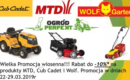 Promocja wiosenna MTD, CUB CADET i Wolf-Garten
